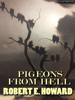 cover image of Pigeons from Hell. Illustrated